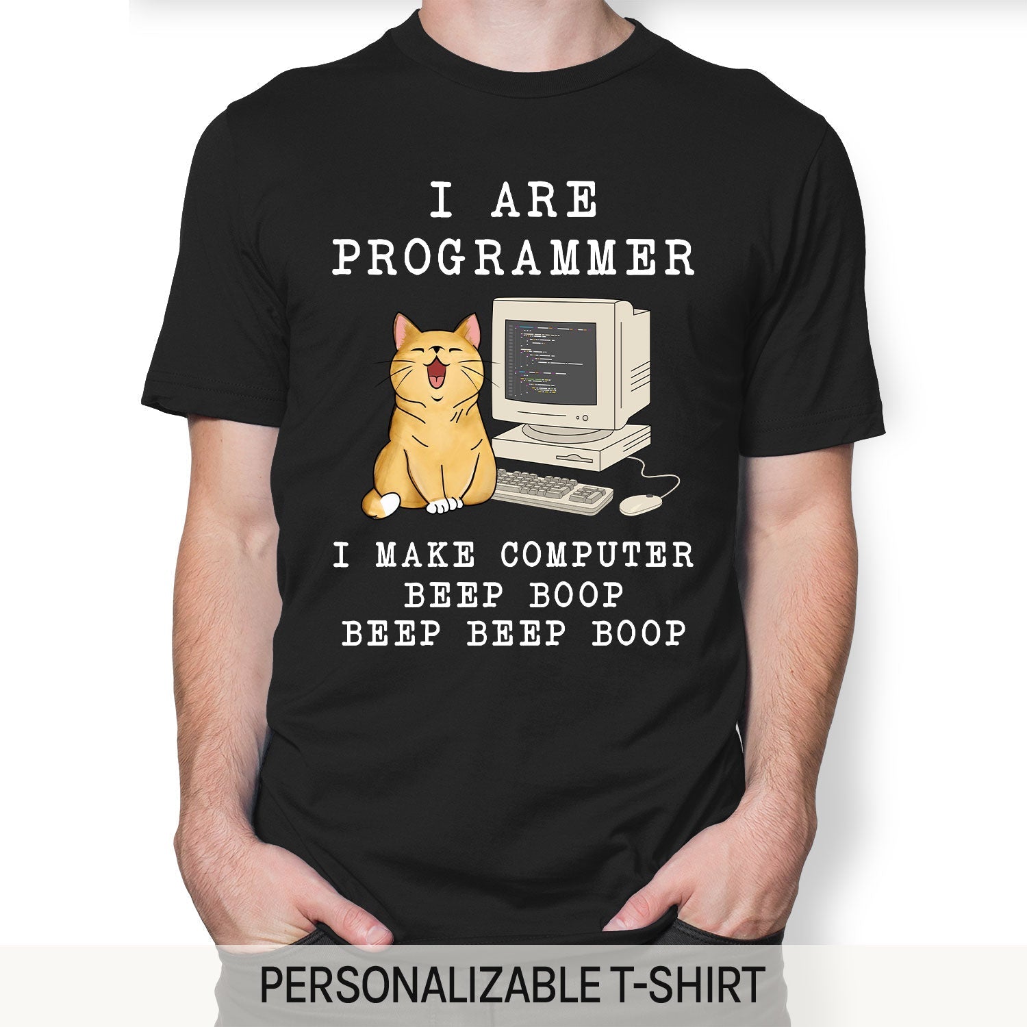 I Are Programmer - Personalized Birthday gift for Software Engineer - Custom Tshirt - Elizabeth Fashions