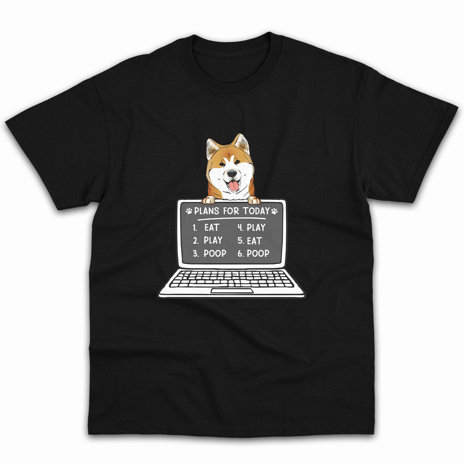 Plans for Today Dog - Personalized Birthday gift for Software Engineer - Custom Tshirt - Elizabeth Fashions