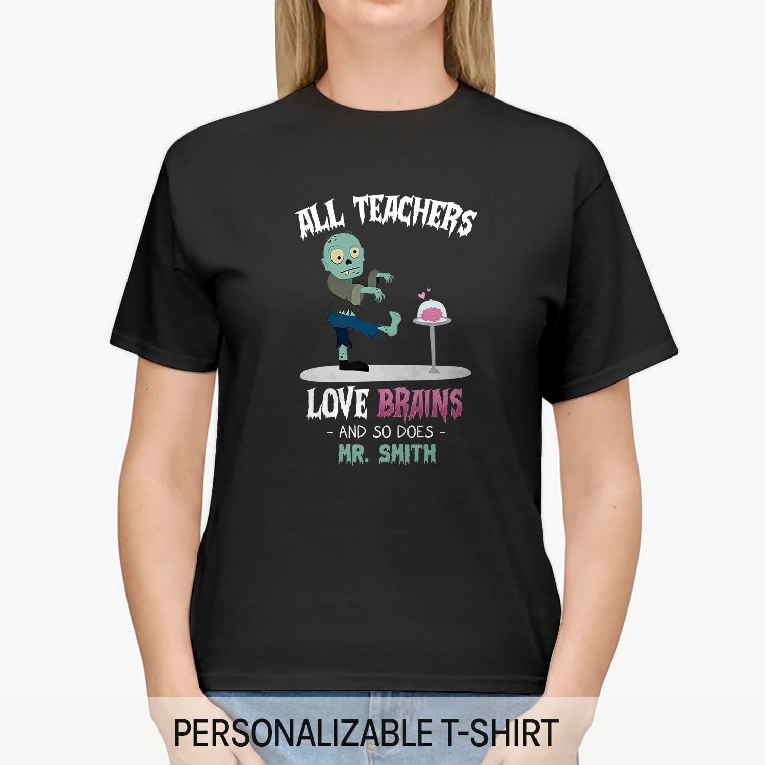 All Teachers Love Brains - Personalized Halloween gift for Teacher - Custom Tshirt - Elizabeth Fashions
