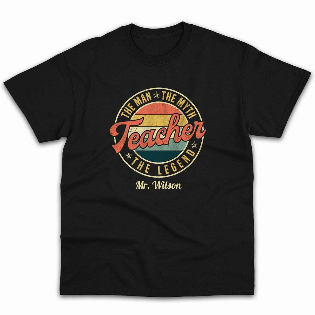The Man The Myth The Legend Teacher - Personalized Teacher's Day, Birthday or Christmas gift For Male Teacher - Custom Tshirt - Elizabeth Fashions