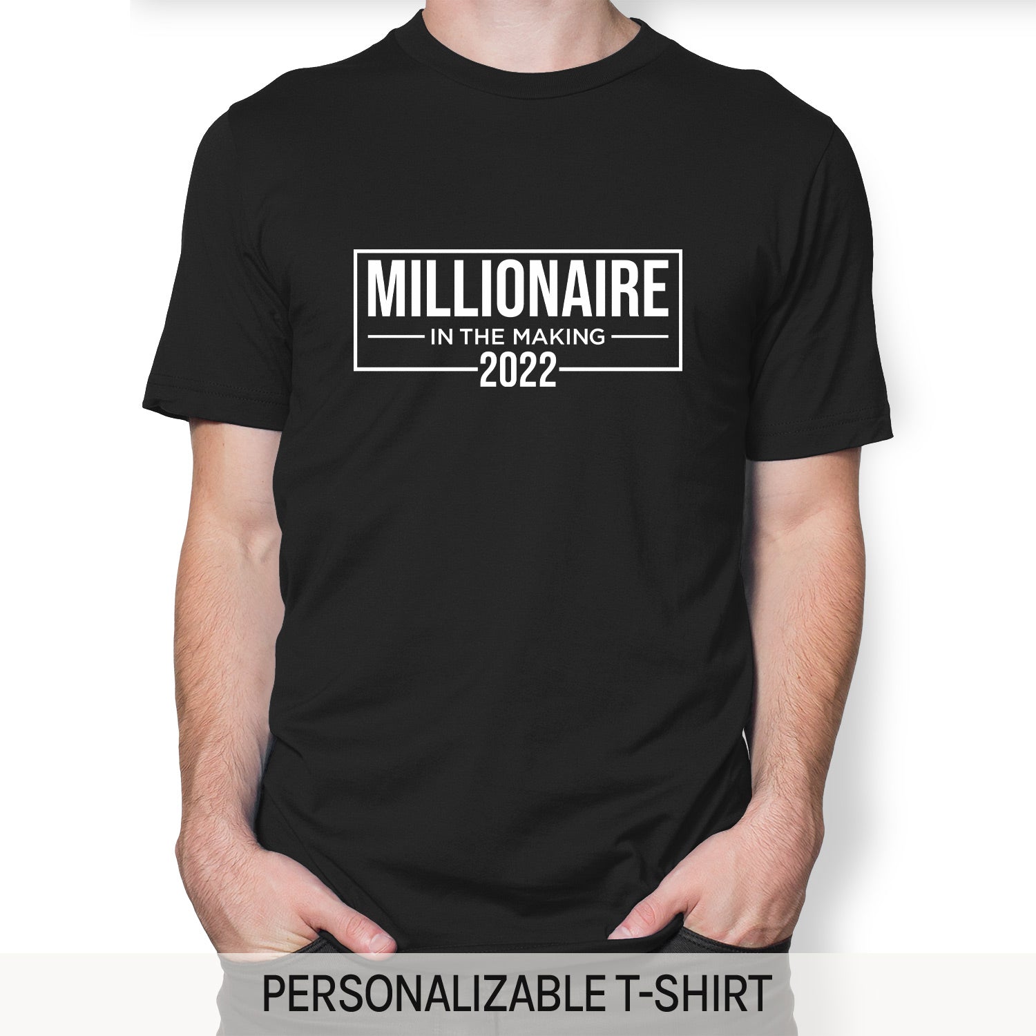 Millionaire In The Making - Personalized Birthday or Christmas gift For Startup Founder - Custom Tshirt - Elizabeth Fashions