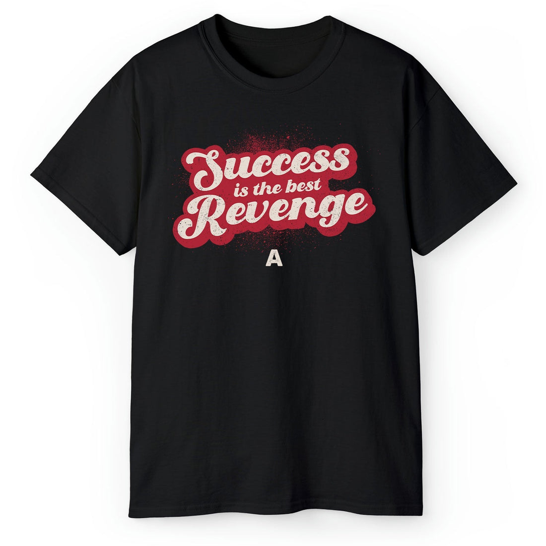 Success Is The Best Revenge - Personalized Birthday or Christmas gift For Startup Founder - Custom Tshirt - Elizabeth Fashions