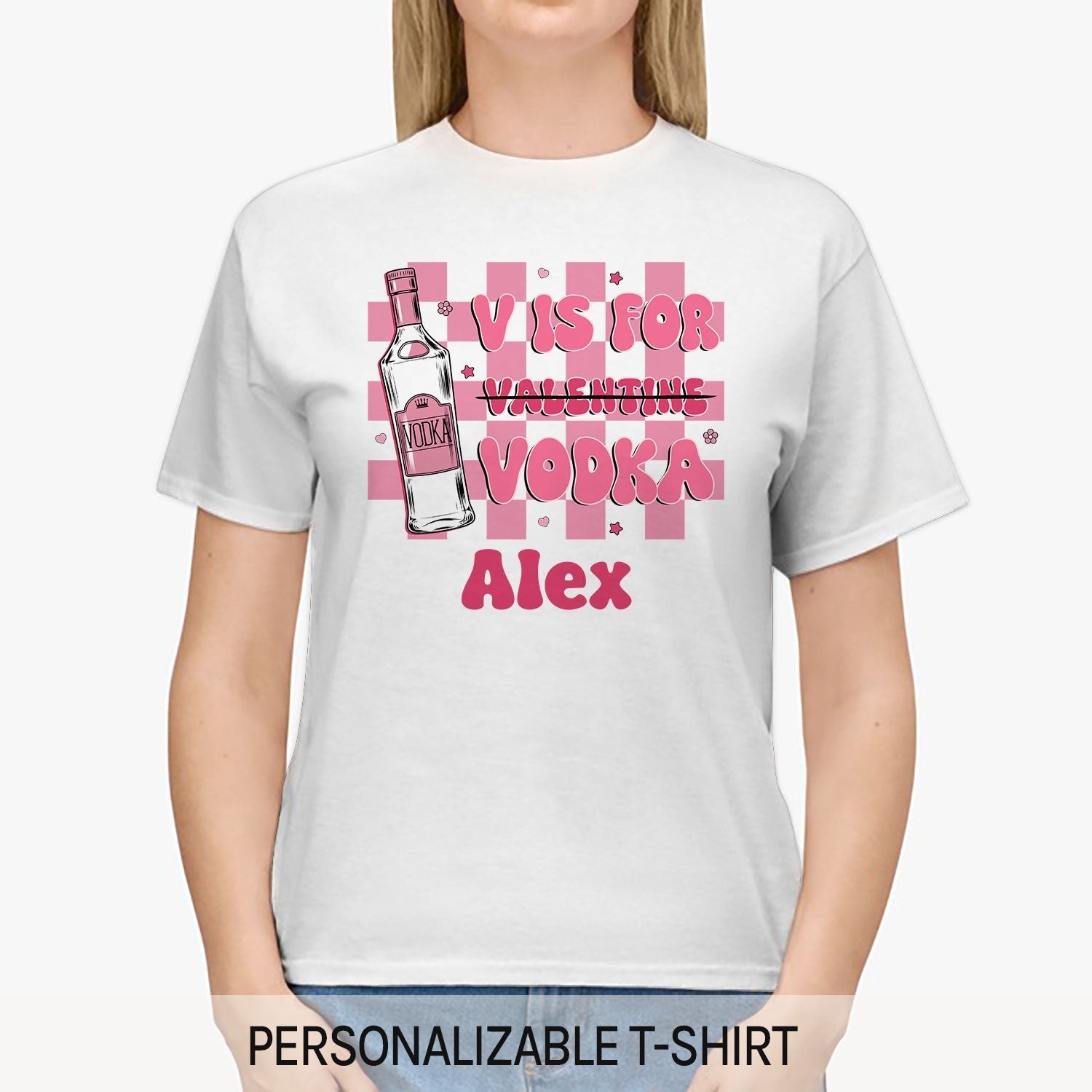 V Is For Vodka - Personalized Anti-Valentine's Day gift For Friends - Custom Tshirt - Elizabeth Fashions