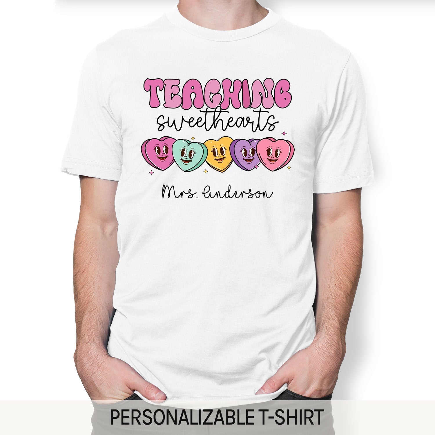 Teaching Sweethearts - Personalized Valentine's Day gift For Teacher - Custom Tshirt - Elizabeth Fashions
