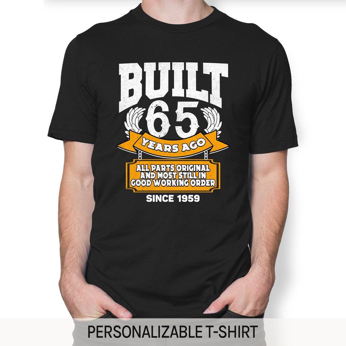 Built 65 Years Ago - Personalized 65th Birthday gift For 65 Year Old - Custom Tshirt - Elizabeth Fashions