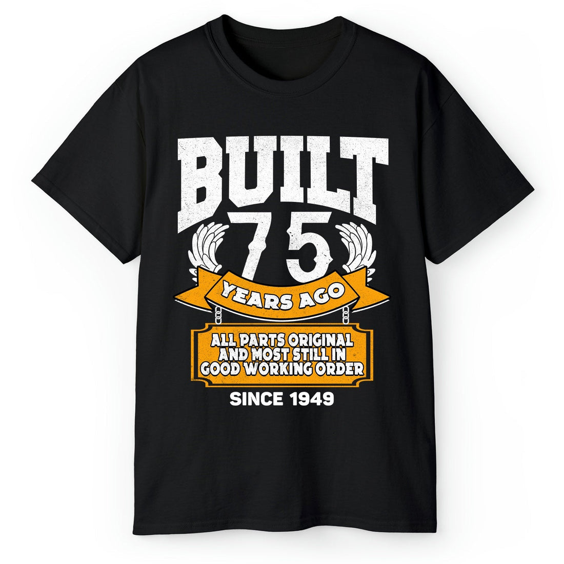 Built 75 Years Ago - Personalized 75th Birthday gift For 75 Year Old - Custom Tshirt - Elizabeth Fashions