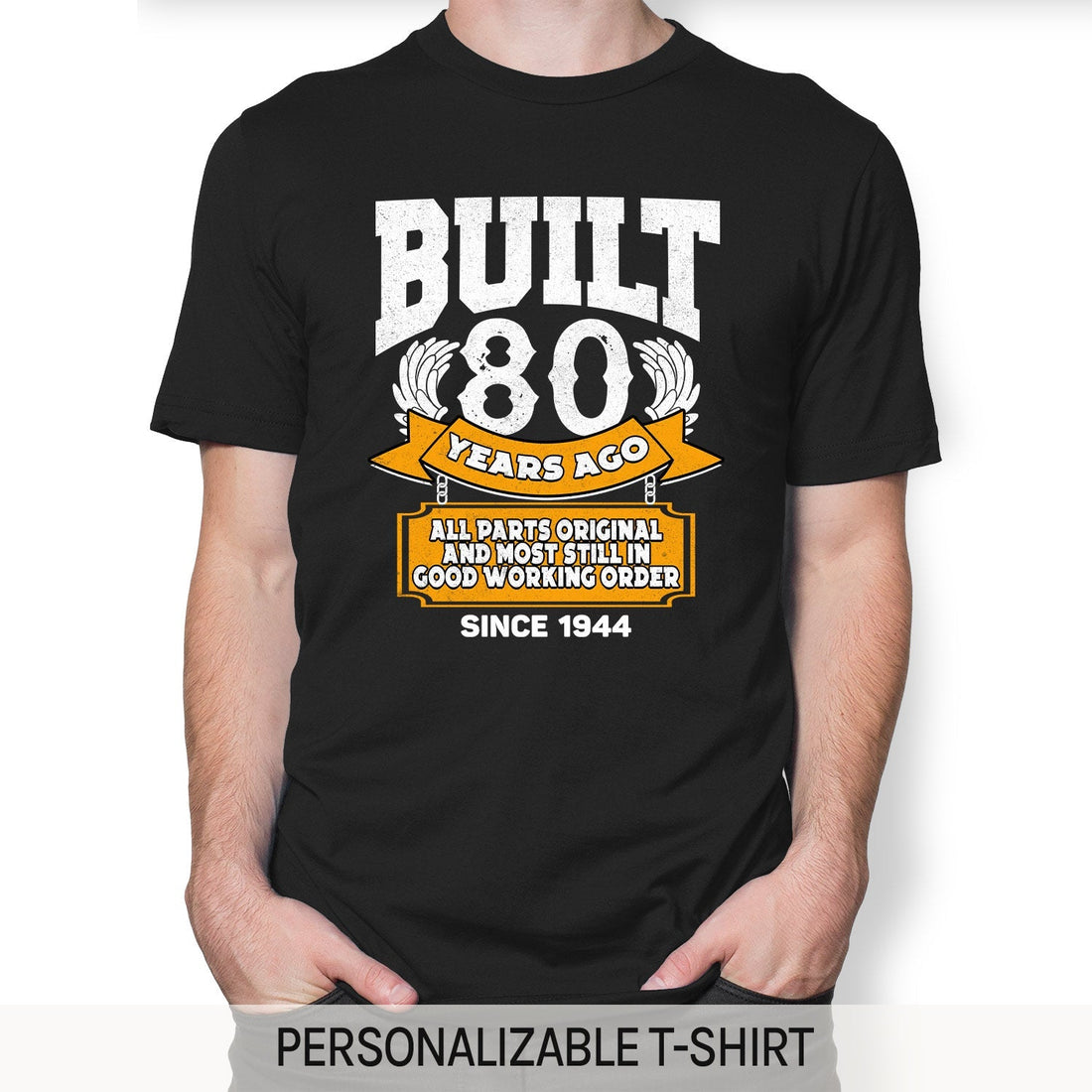 Built 80 Years Ago - Personalized 80th Birthday gift For 80 Year Old - Custom Tshirt - Elizabeth Fashions