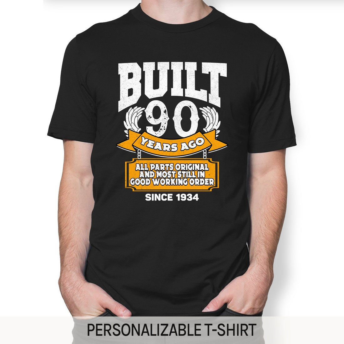 Built 90 Years Ago - Personalized 90th Birthday gift For 90 Year Old - Custom Tshirt - Elizabeth Fashions