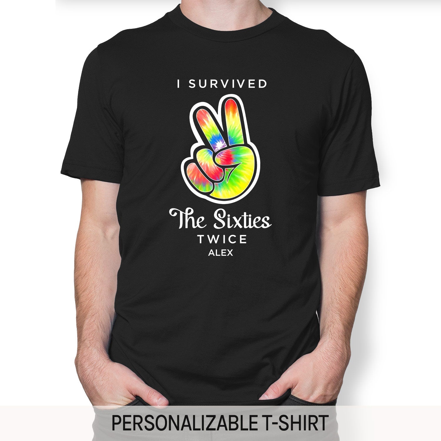 I Survived The Sixties Twice - Personalized 70th Birthday gift For 70 Year Old - Custom Tshirt - Elizabeth Fashions