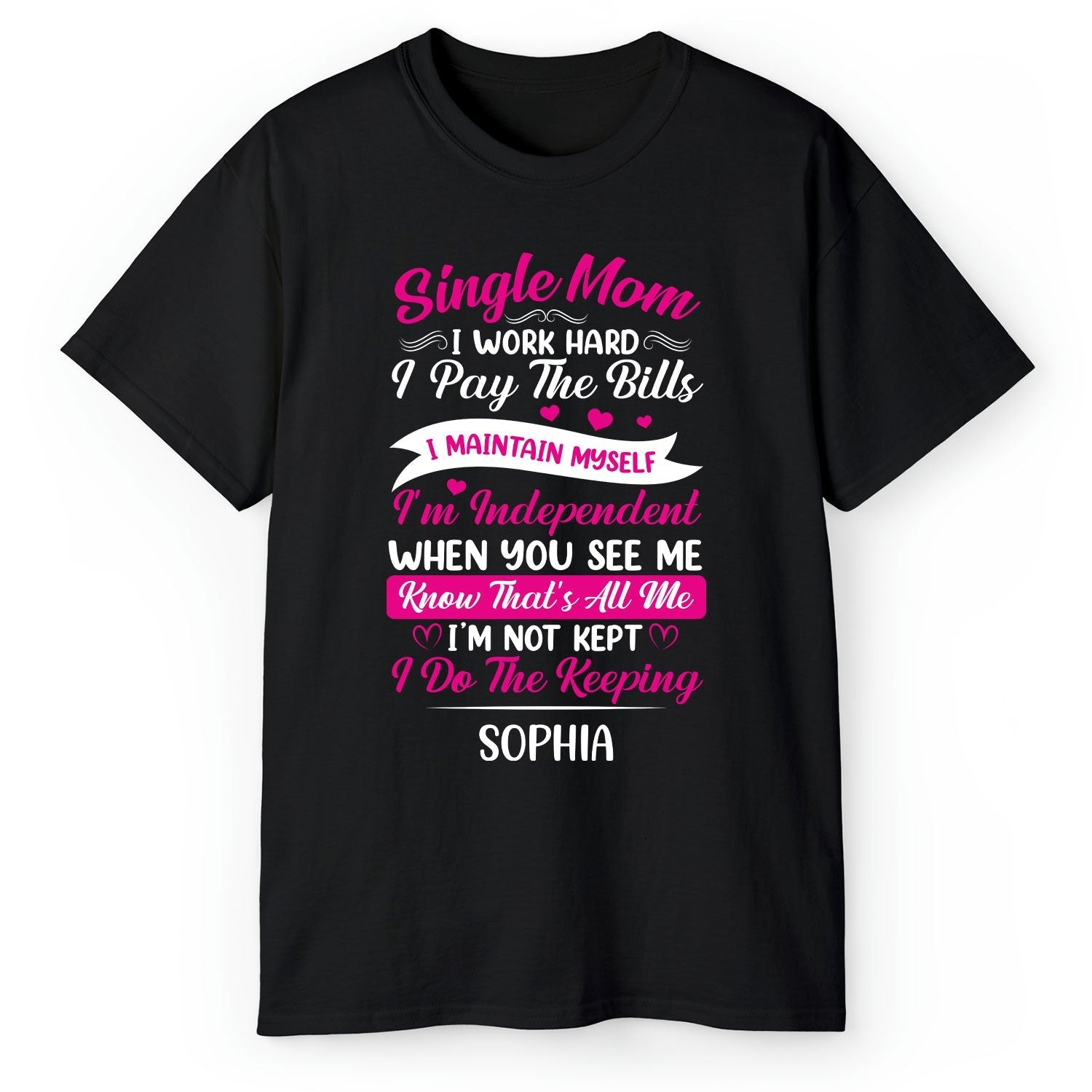 I Do The Keeping - Personalized gift For Single Mom - Custom Tshirt - Elizabeth Fashions