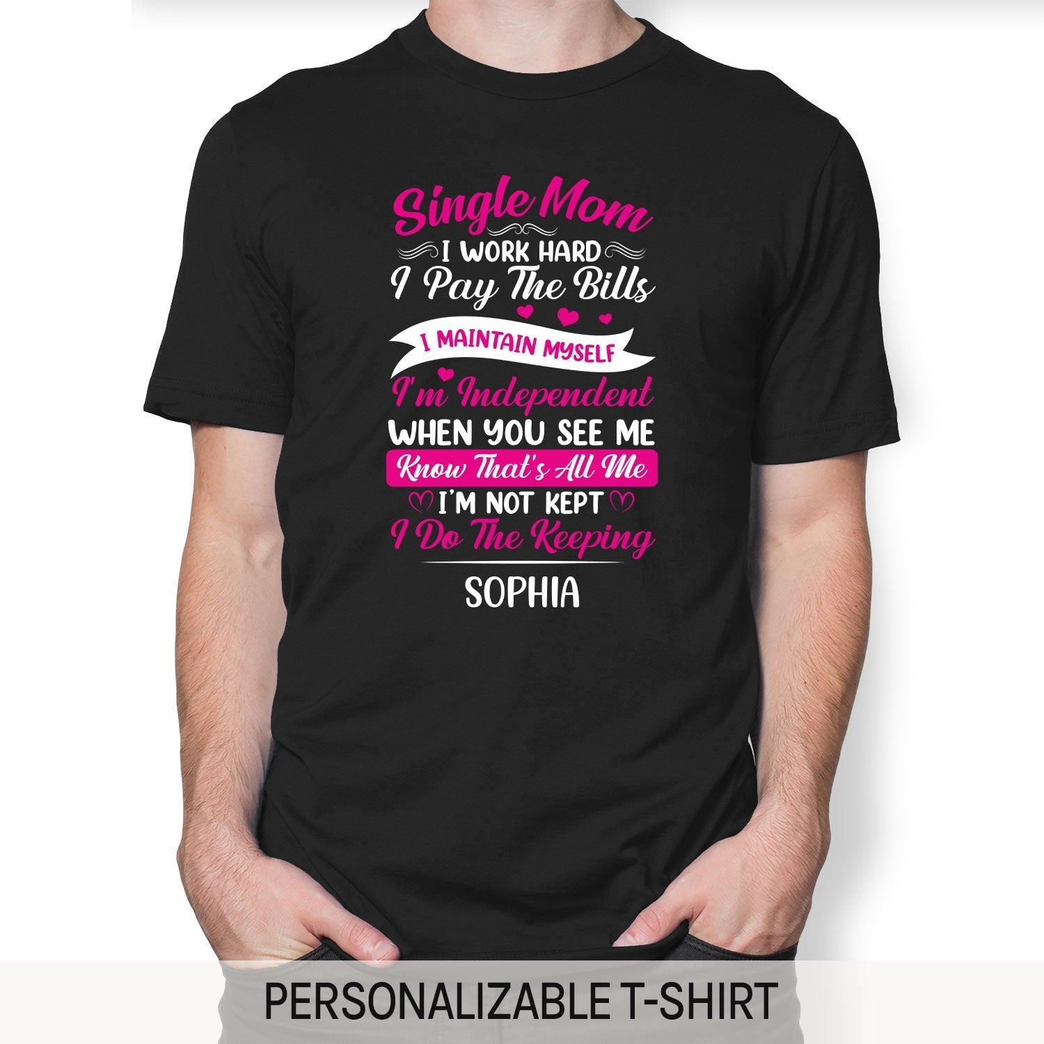 I Do The Keeping - Personalized gift For Single Mom - Custom Tshirt - Elizabeth Fashions