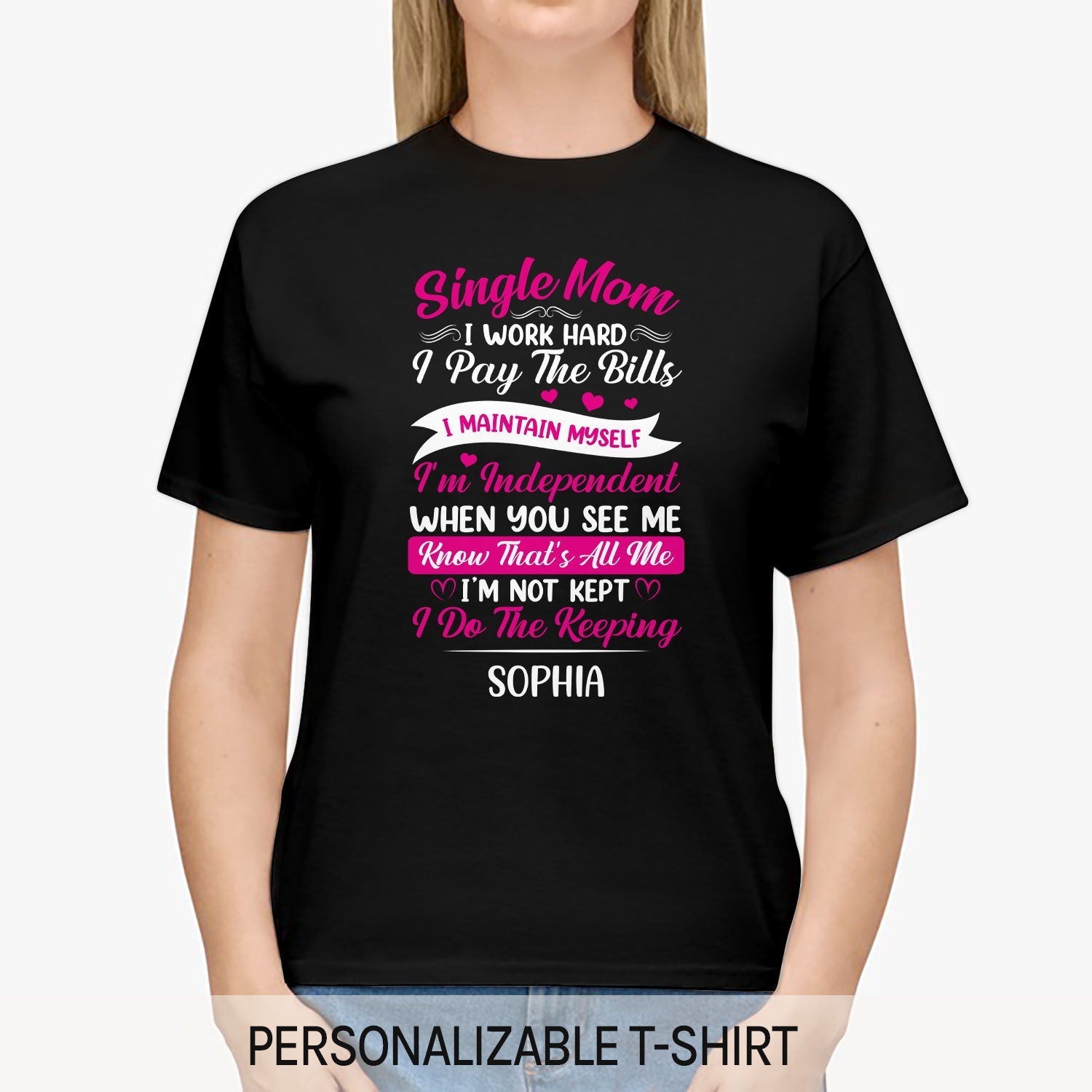 I Do The Keeping - Personalized gift For Single Mom - Custom Tshirt - Elizabeth Fashions