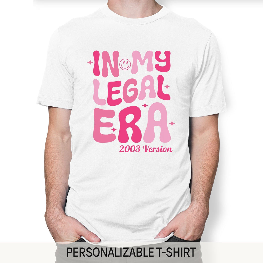 In My Legal Era - Personalized 21st Birthday gift For 21 Year Old - Custom Tshirt - Elizabeth Fashions