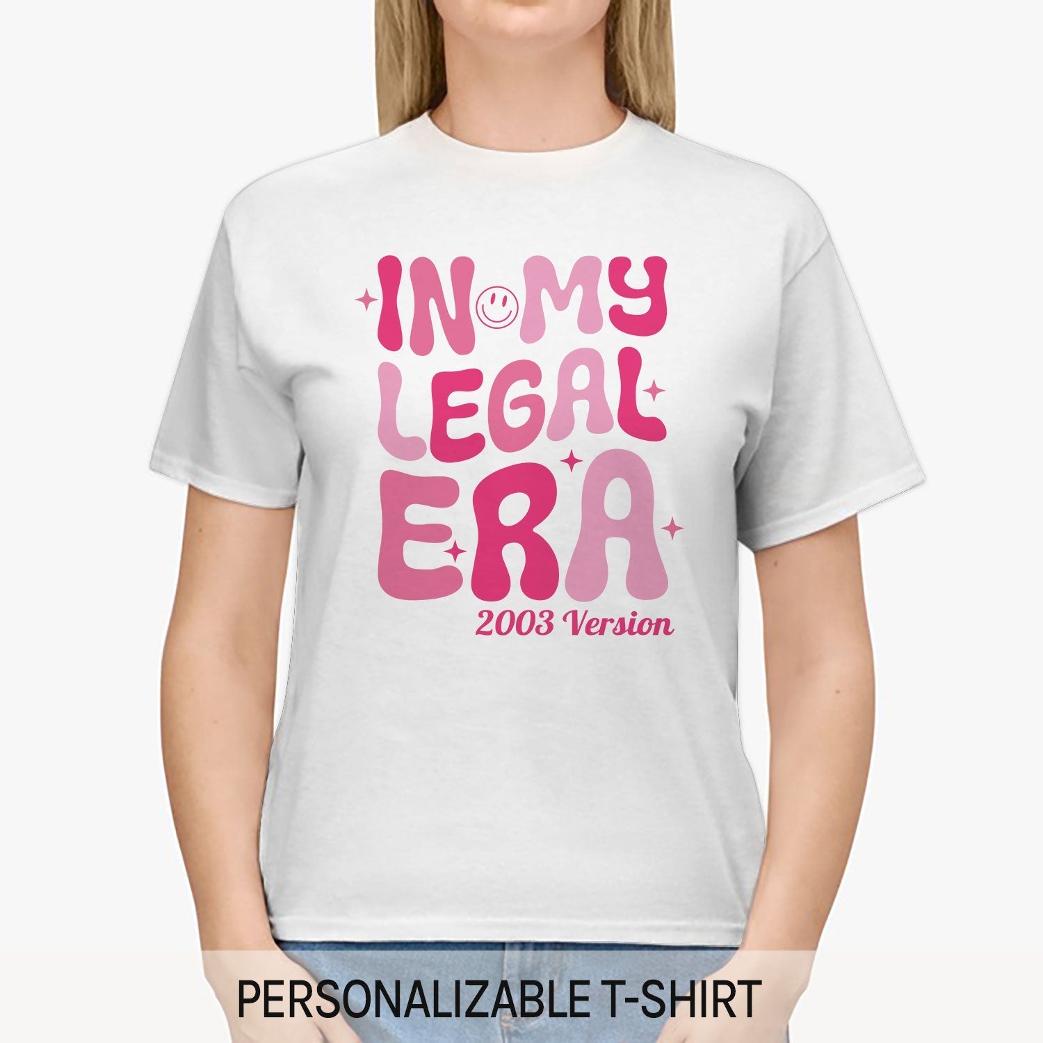 In My Legal Era - Personalized 21st Birthday gift For 21 Year Old - Custom Tshirt - Elizabeth Fashions