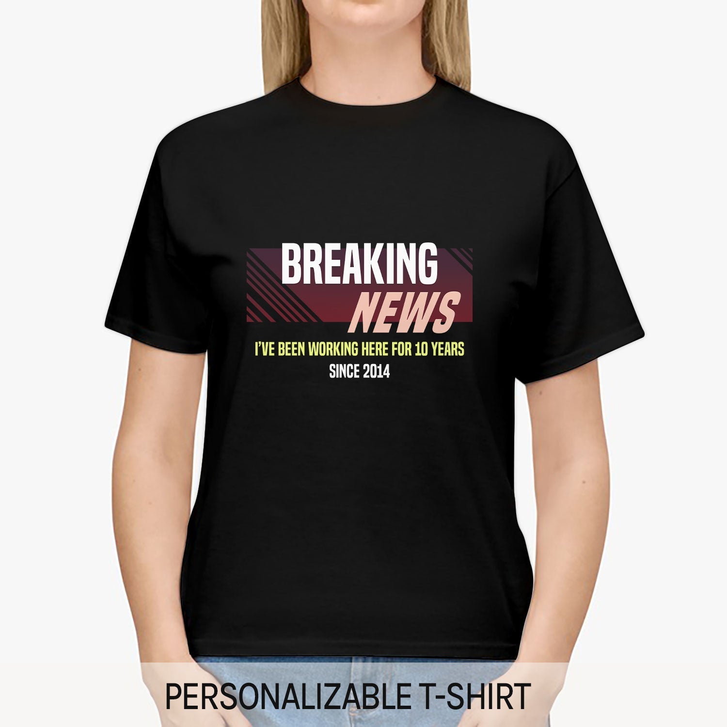Breaking News - Personalized 10th Work Anniversary gift For Employee or Coworker - Custom Tshirt - Elizabeth Fashions