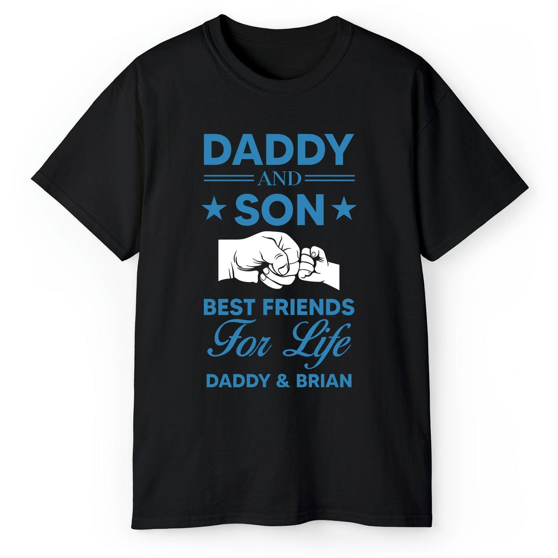 Daddy And Son Best Friends For Life - Personalized gift Father Son - Custom Tshirt - Elizabeth Fashions