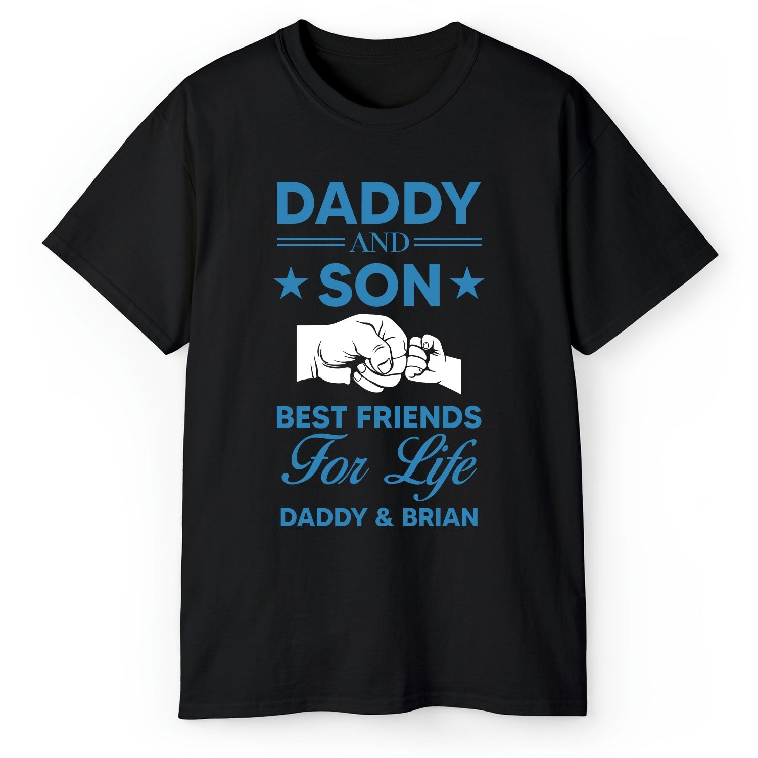 Daddy And Son Best Friends For Life - Personalized gift Father Son - Custom Tshirt - Elizabeth Fashions