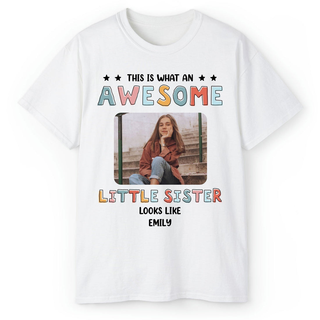This Is What An Awesome Little Sister Looks Like - Personalized gift For Little Sister - Custom Tshirt - Elizabeth Fashions