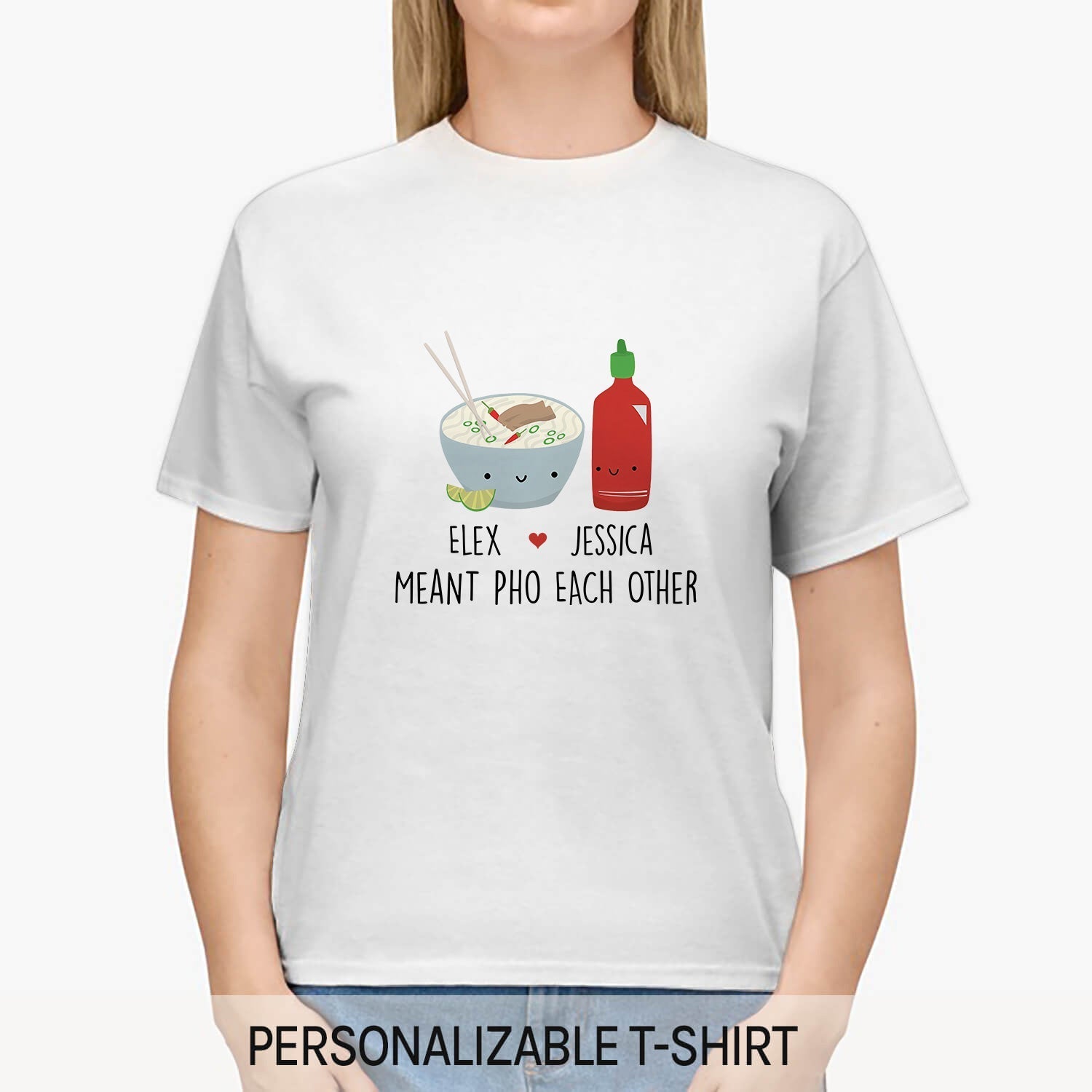 Meant Pho Each Other - Personalized Anniversary or Valentine's Day gift for him for her - Custom Tshirt - Elizabeth Fashions