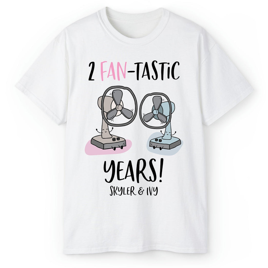 2 Fan-tastic Years - Personalized 2 Year Anniversary gift For Husband or Wife - Custom Tshirt - Elizabeth Fashions