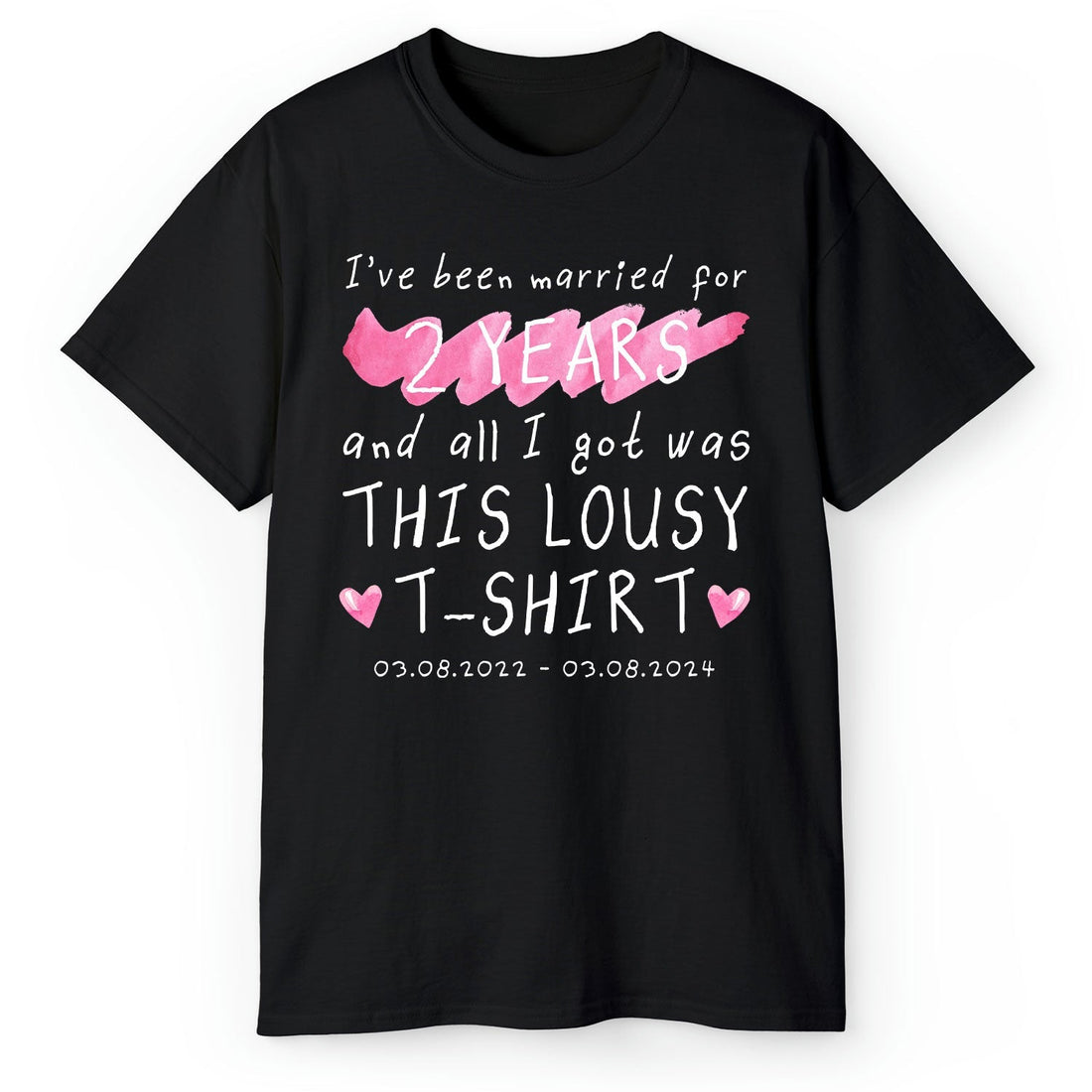 I've Been Married For Two Years - Personalized 2 Year Anniversary gift For Husband or Wife - Custom Tshirt - Elizabeth Fashions