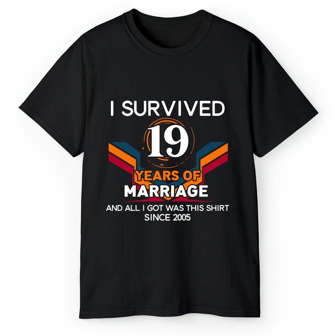 I Survived 19 Years Of Marriage - Personalized 19 Year Anniversary gift For Husband or Wife - Custom Tshirt - Elizabeth Fashions