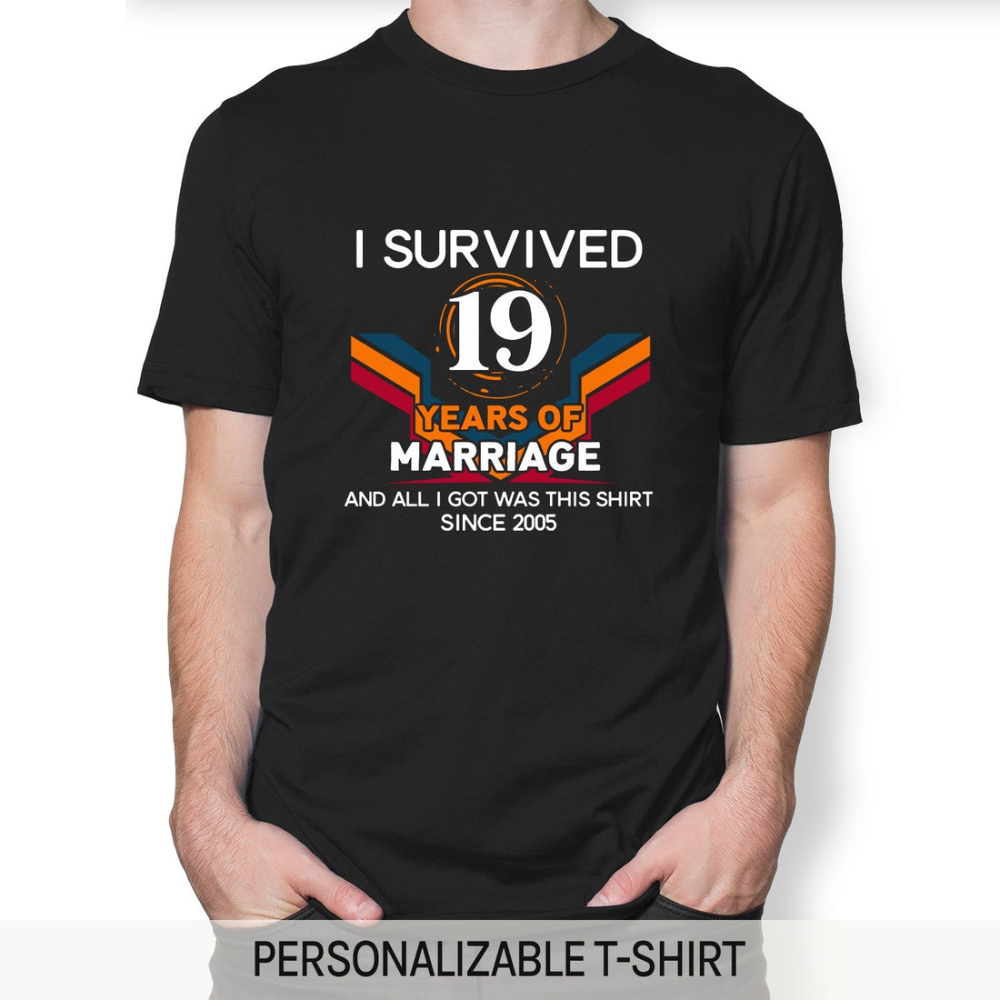 I Survived 19 Years Of Marriage - Personalized 19 Year Anniversary gift For Husband or Wife - Custom Tshirt - Elizabeth Fashions