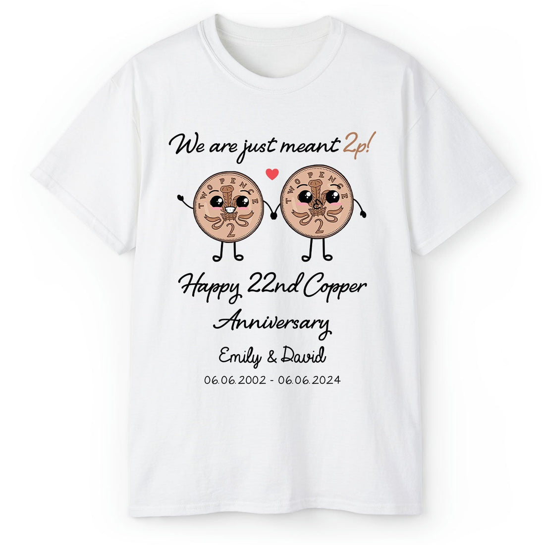 We Are Just Meant 2p - Personalized 22 Year Anniversary gift For Husband or Wife - Custom Tshirt - Elizabeth Fashions