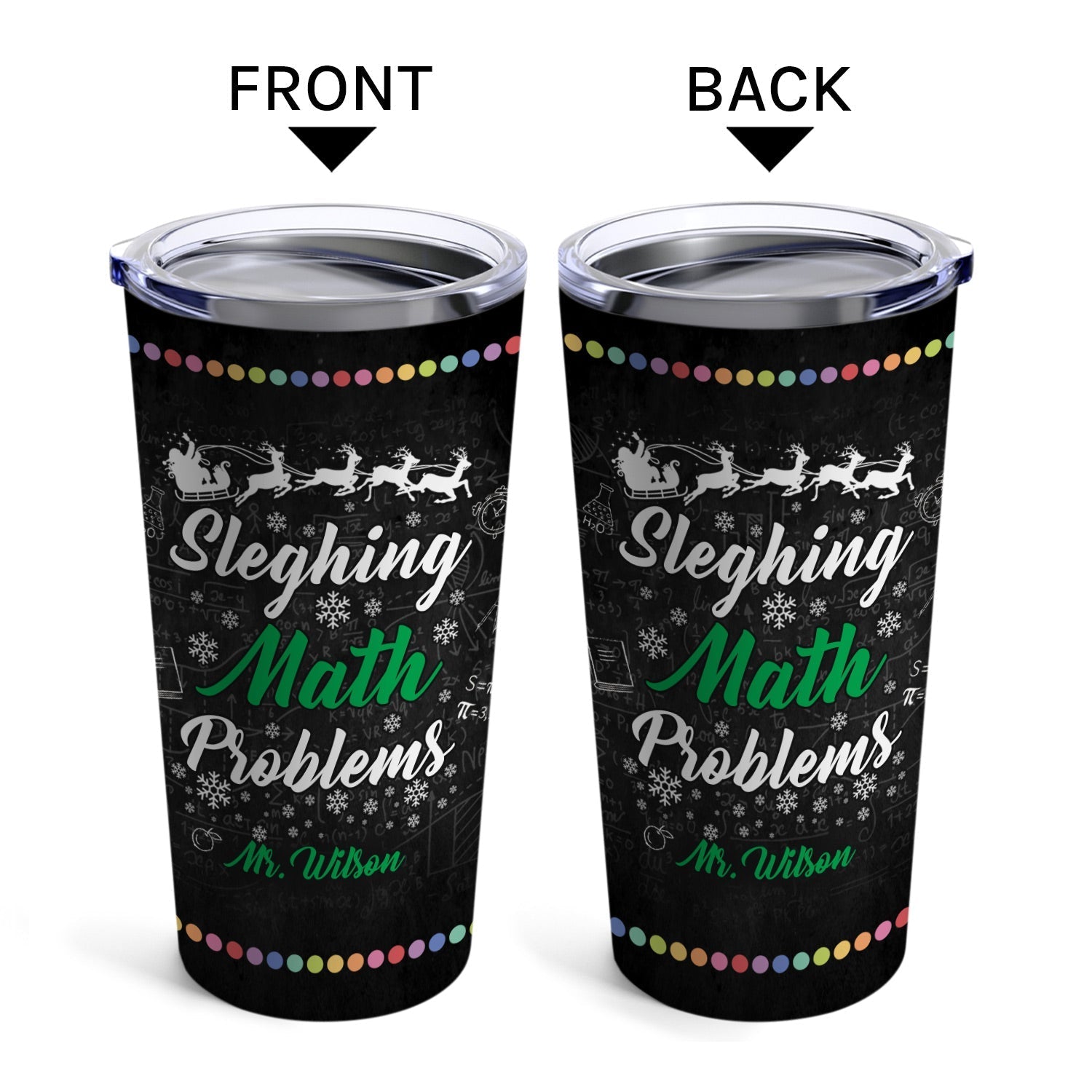 Sleighing Math Problems - Personalized Christmas gift For Math Teacher - Custom Tumbler - Elizabeth Fashions