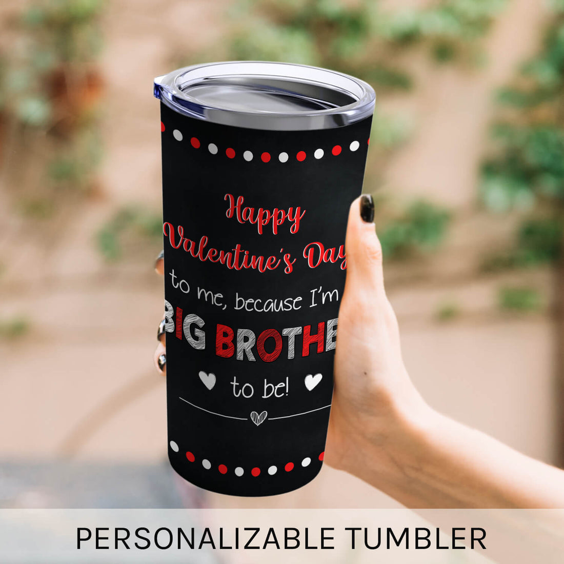 Valentines Pregnancy Announcement Big Brother - Personalized Birthday or Christmas gift For Big Brother - Custom Tumbler - Elizabeth Fashions