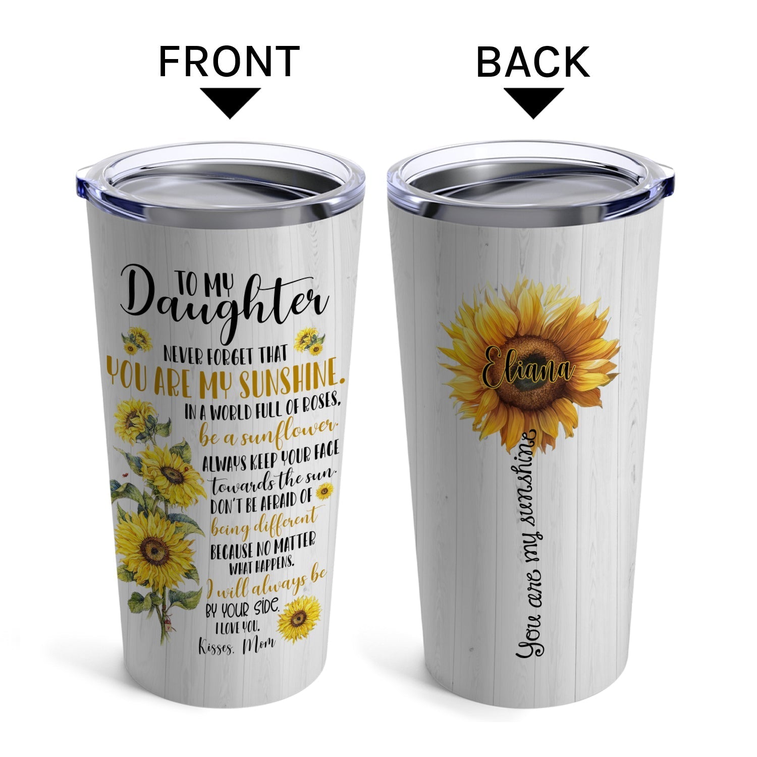 Never Forget That You Are My Sunshine - Personalized Birthday, Valentine's Day or Christmas gift For Daughter - Custom Tumbler - Elizabeth Fashions