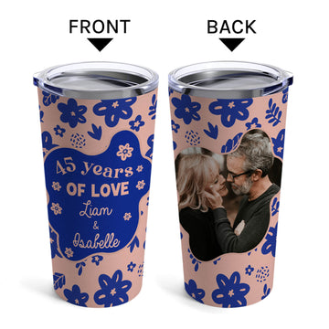45 Years Of Love - Personalized 45 Year Anniversary gift For Parents, Husband or Wife - Custom Tumbler - Elizabeth Fashions